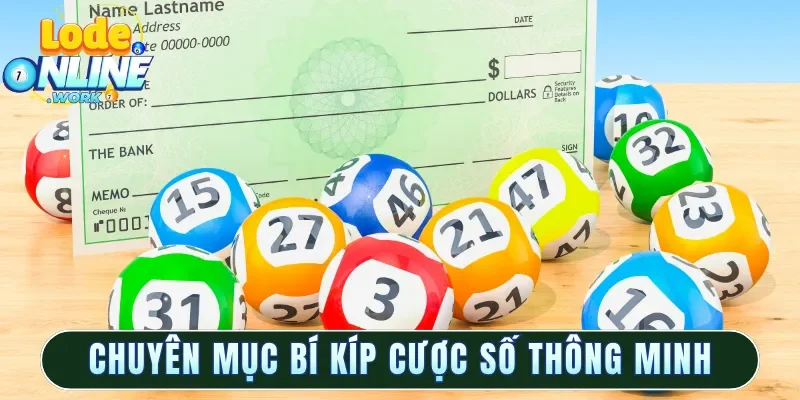 Chuyên mục bí kíp cược số thông minh