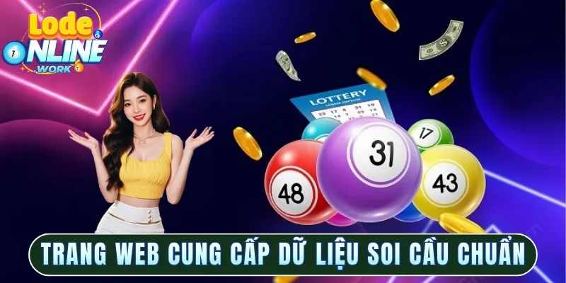 Trang web cung cấp dữ liệu soi cầu chuẩn