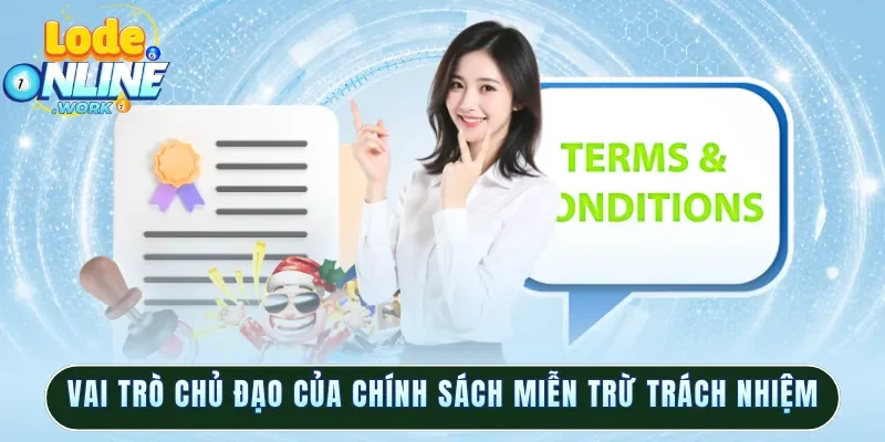 Vai trò chủ đạo của chính sách miễn trừ trách nhiệm
